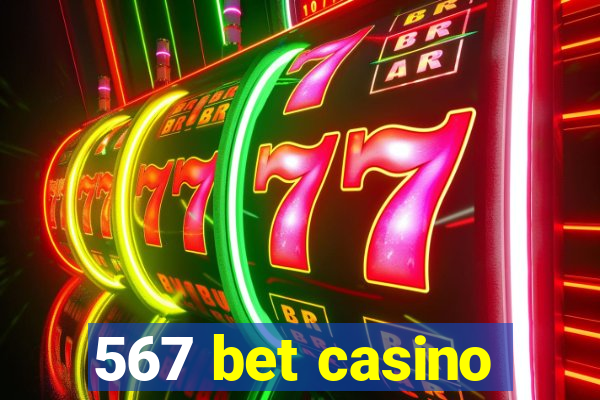 567 bet casino